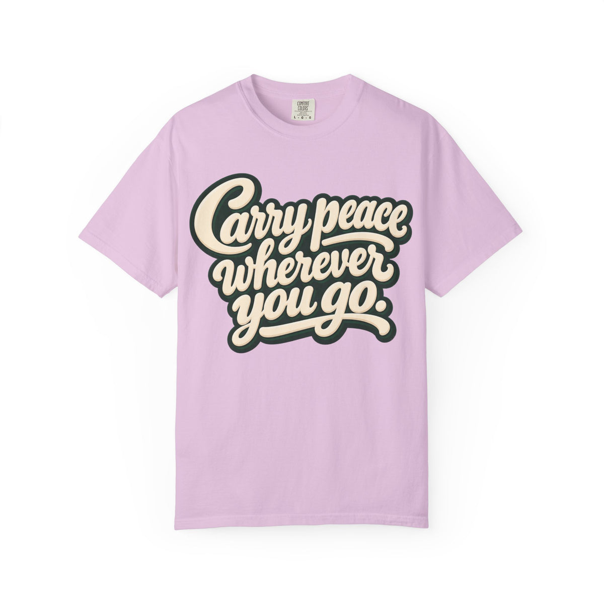 Carry Peace Wherever You Go T-Shirt