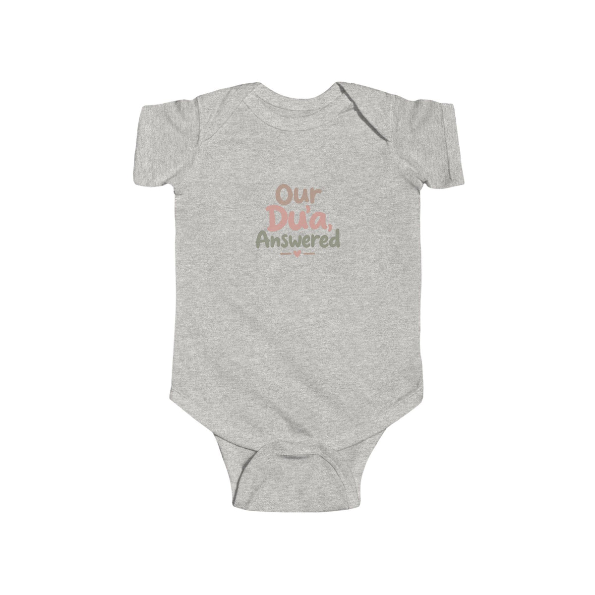 Infant Bodysuit — "Our Dua, Answered" Baby Onesie (Muslim Newborn Gift)