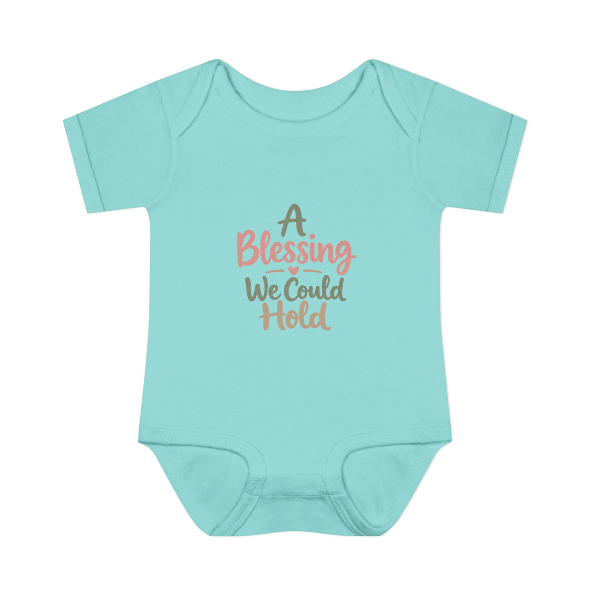 Infant Bodysuit — "A Blessing We Could Hold" Baby Onesie (Newborn Gift)
