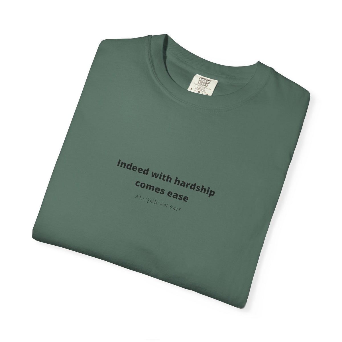 Minimalist Quran Quote T-Shirt — “Indeed with hardship comes ease” Centered Text