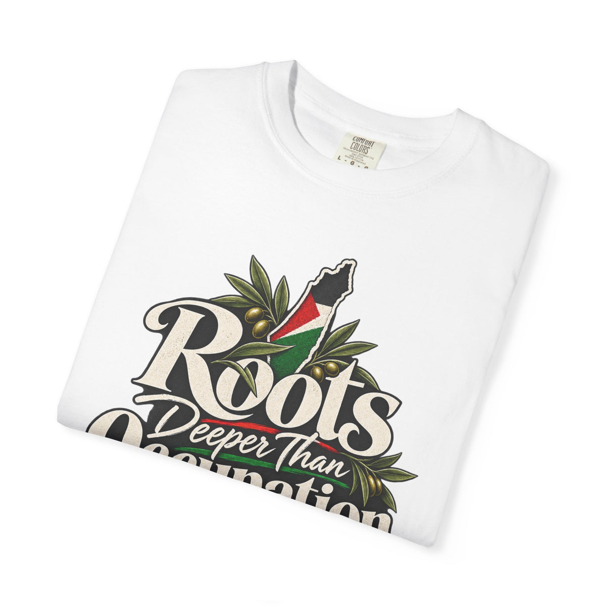 T-Shirt — "Roots Deeper Than Occupation" Heritage Graphic Tee