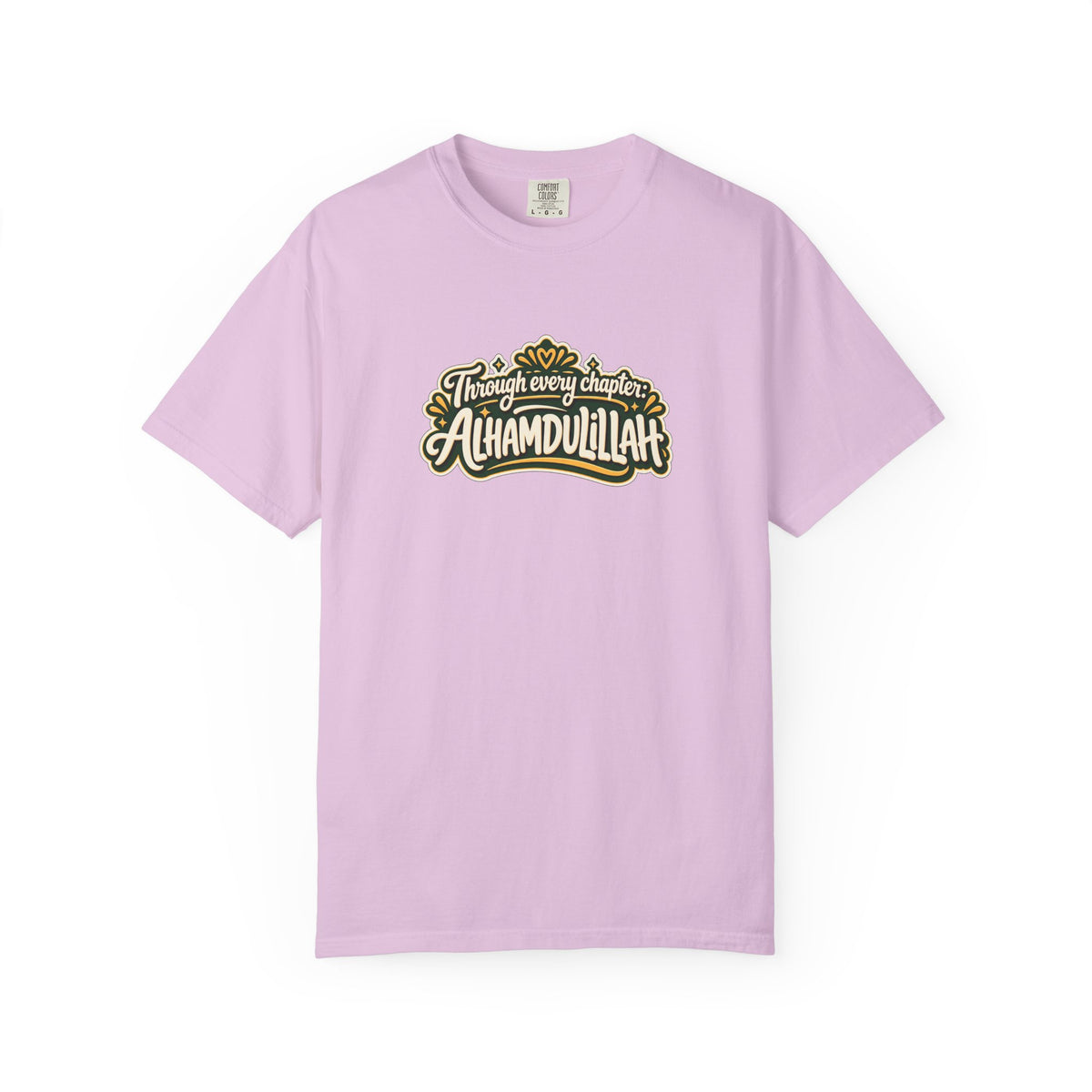 Alhamdulillah Graphic T-Shirt — 'Through Every Chapter' Tee