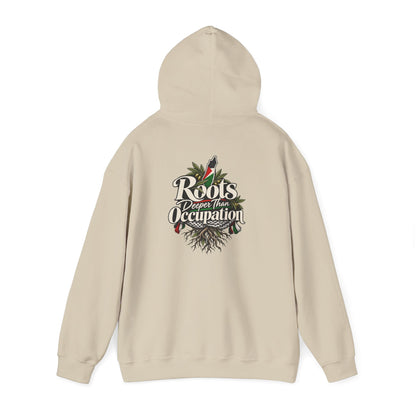 Hoodie — "Unrooted? Never." / "Roots Deeper Than Occupation" Graphic Hoodie