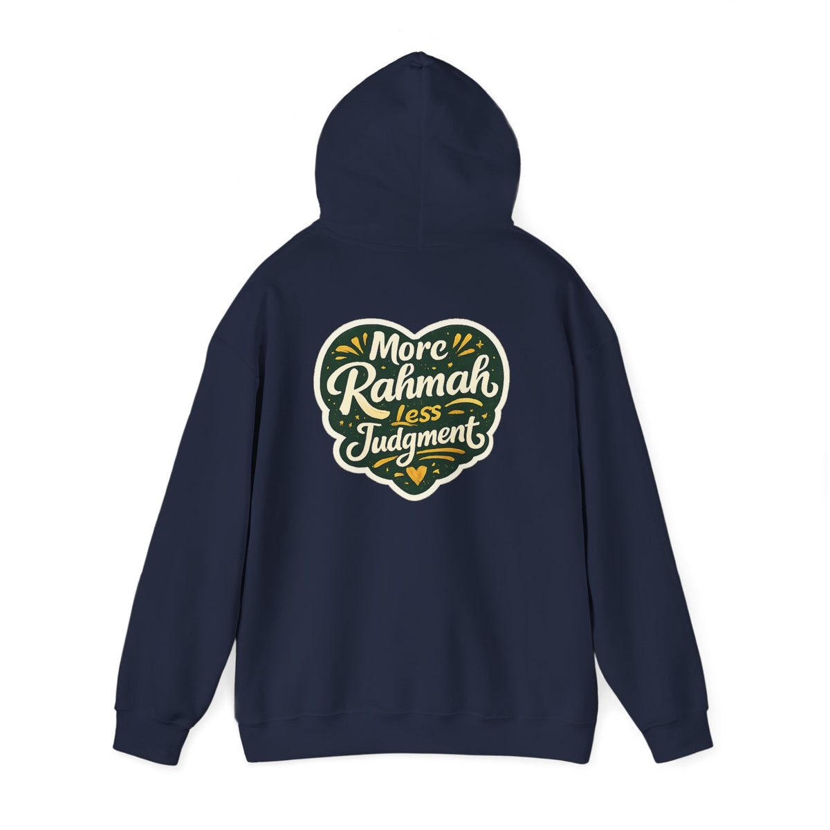 Hoodie — “More Rahmah Less Judgment” Inspirational Islamic Comfort Hoodie