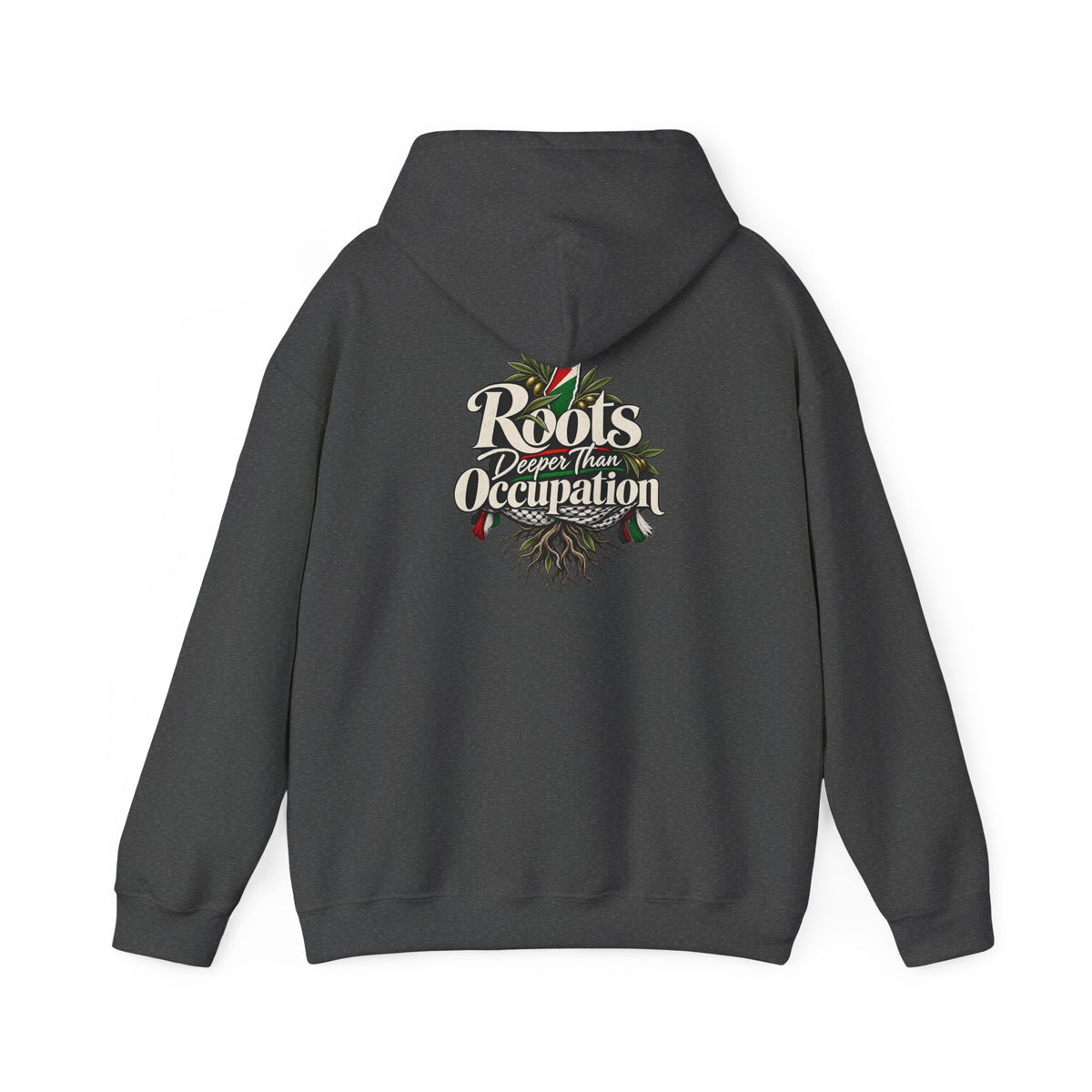 Hoodie — "Unrooted? Never." / "Roots Deeper Than Occupation" Graphic Hoodie