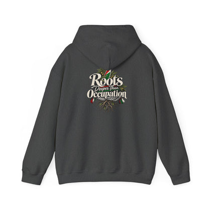 Hoodie — "Unrooted? Never." / "Roots Deeper Than Occupation" Graphic Hoodie