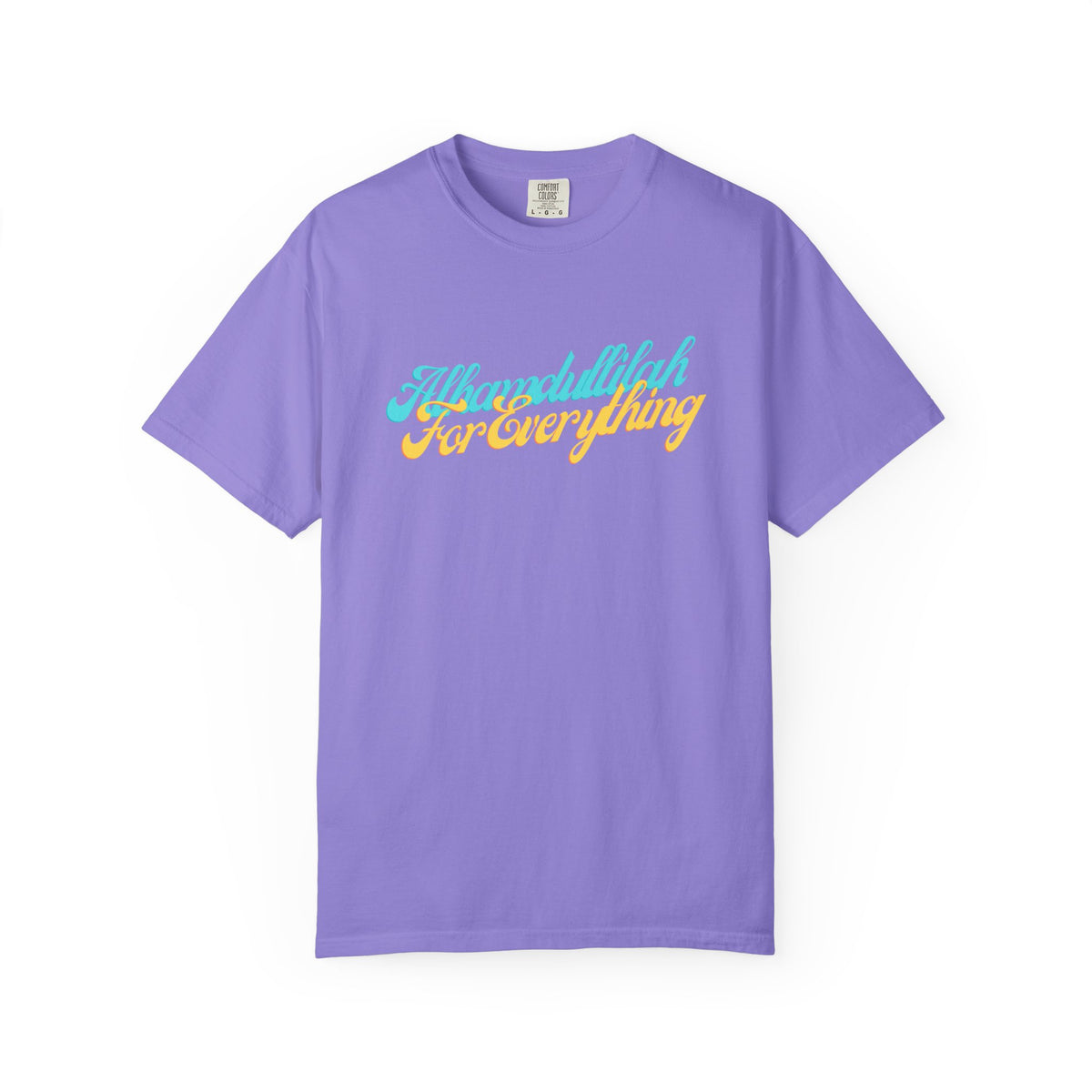 Gratitude Tee — "Alhamdulillah for Everything" Garment-Dyed T-Shirt