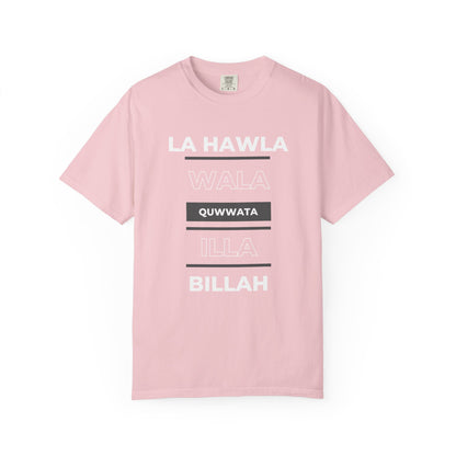 La Hawla Wala Illa Billah T-Shirt — Islamic Reminder Tee