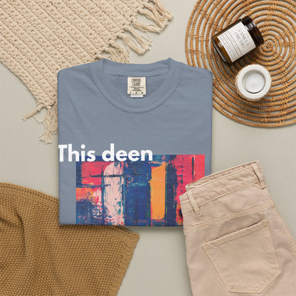 This Deen Is Life T-Shirt — Islamic Faith Graphic Tee