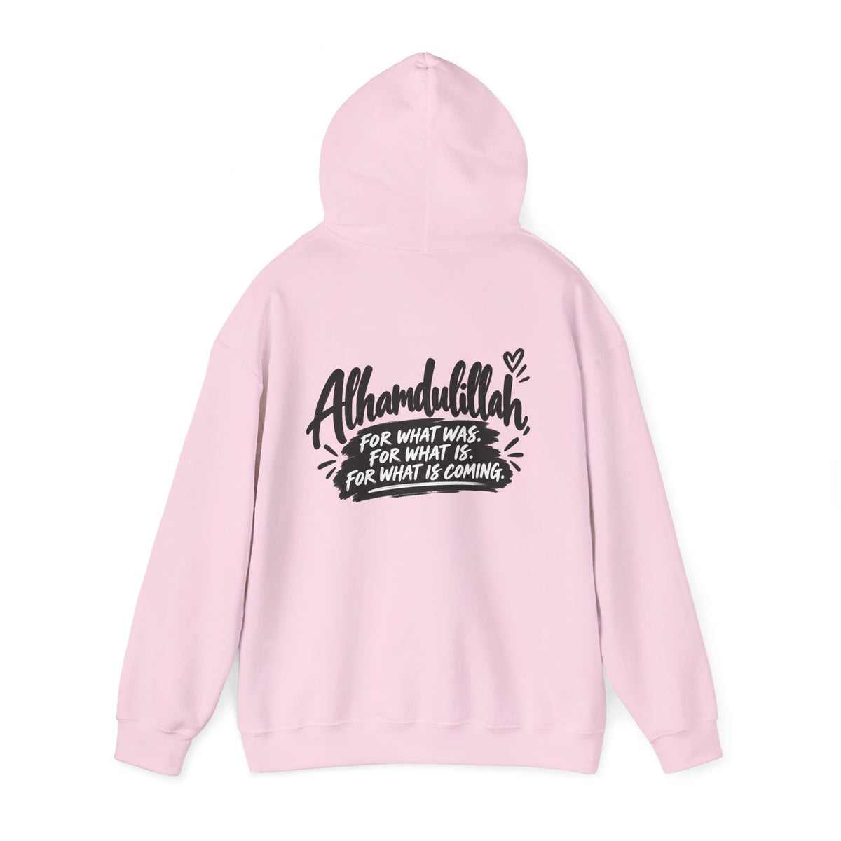Alhamdulillah Always Hoodie — Faith-Inspired Gratitude Pullover