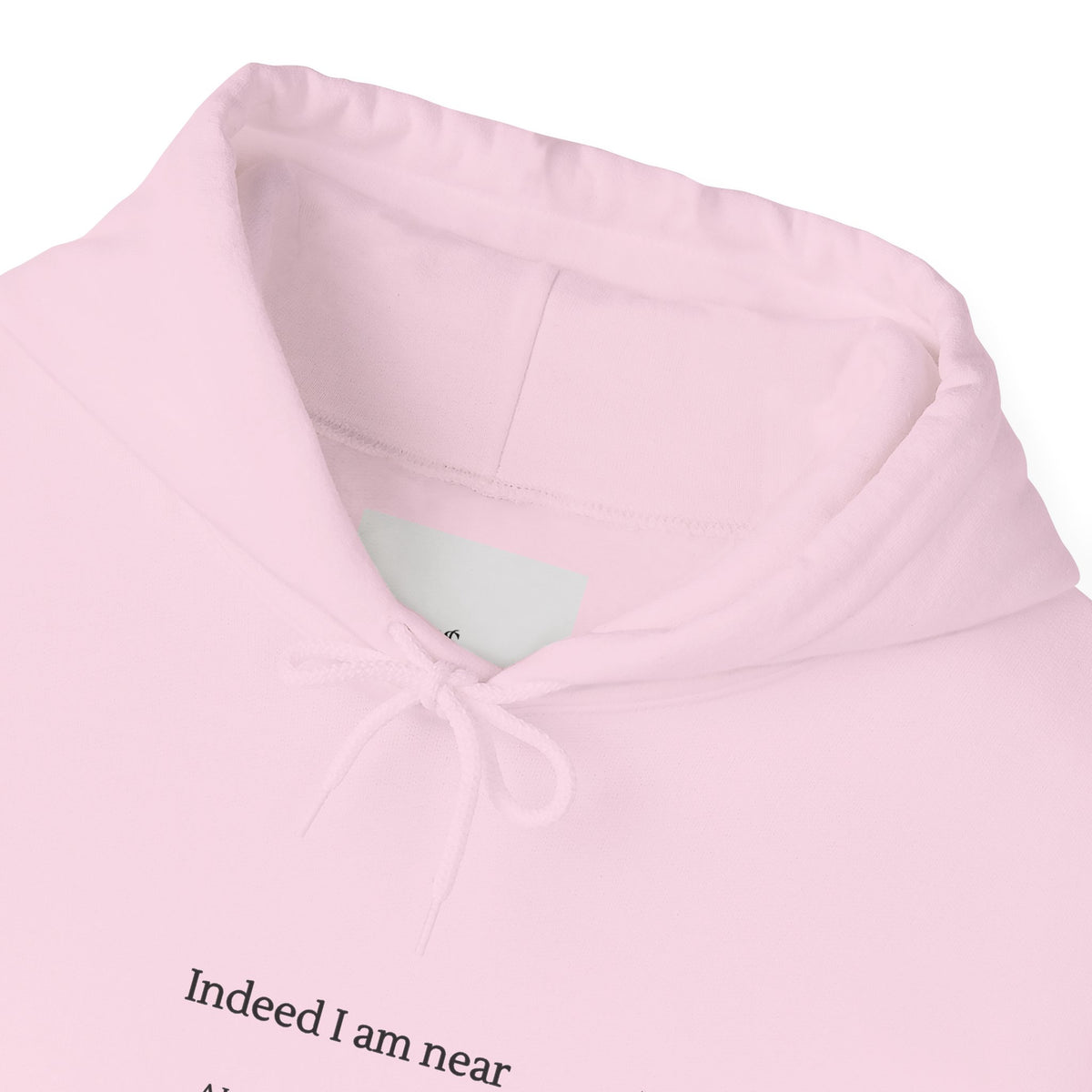 Hoodie — Minimal 'Indeed I Am Near' Quran Verse Pullover