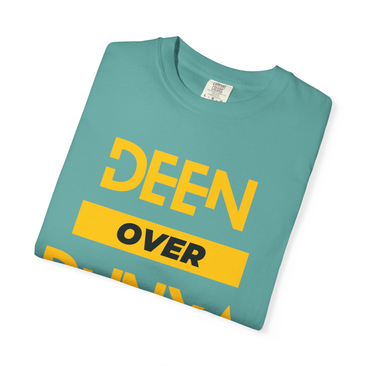 Deen Over Dunya T-Shirt