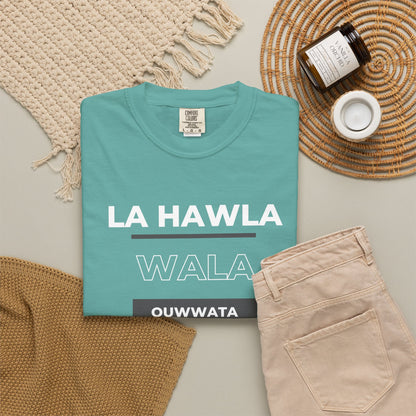 La Hawla Wala Illa Billah T-Shirt — Islamic Reminder Tee