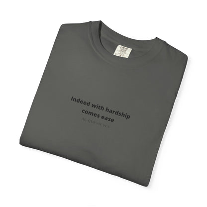 Minimalist Quran Quote T-Shirt — “Indeed with hardship comes ease” Centered Text
