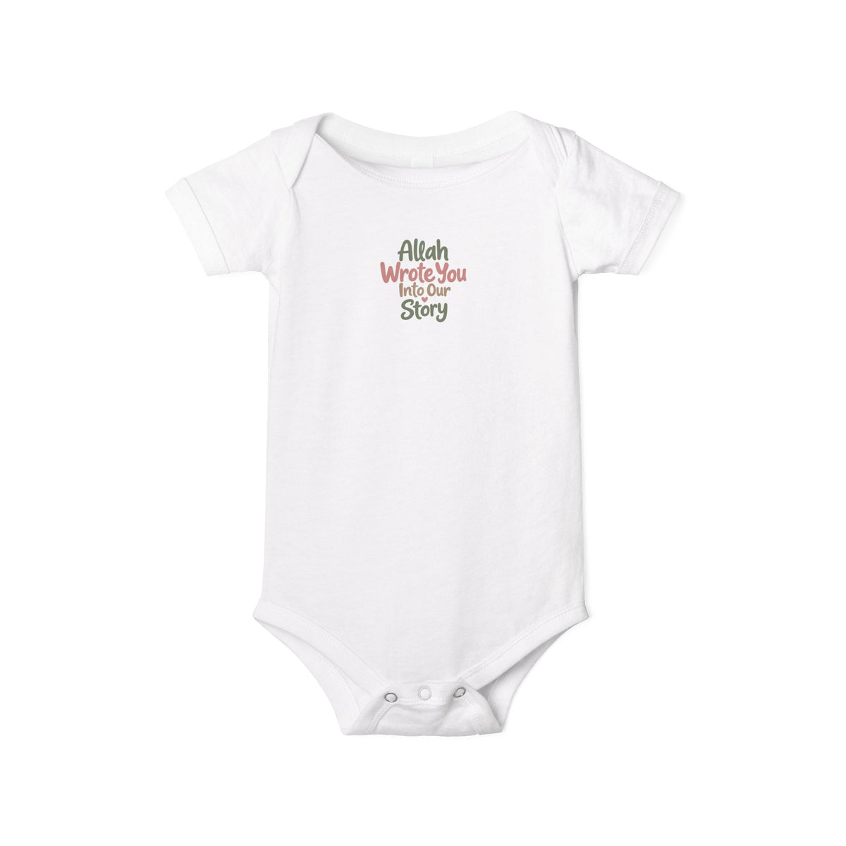 Infant Onesie "Allah Wrote You Into Our Story" – Muslim Baby Bodysuit