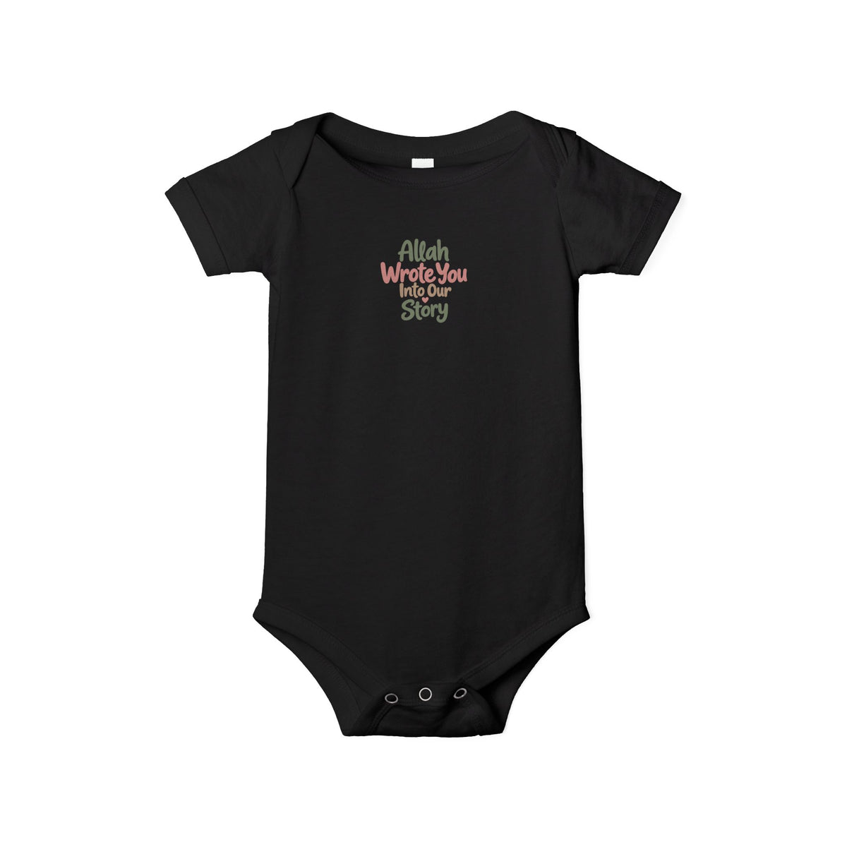 Infant Onesie "Allah Wrote You Into Our Story" – Muslim Baby Bodysuit