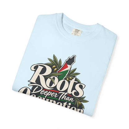 T-Shirt — "Roots Deeper Than Occupation" Heritage Graphic Tee