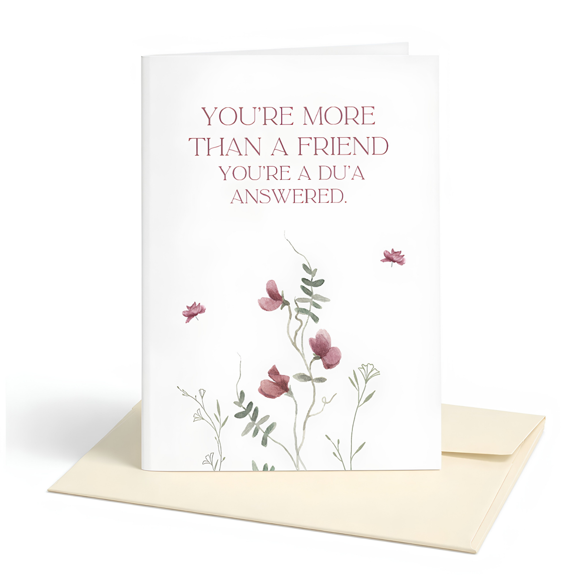 You’re more than a friend | Islamic Friendship Greeting Card