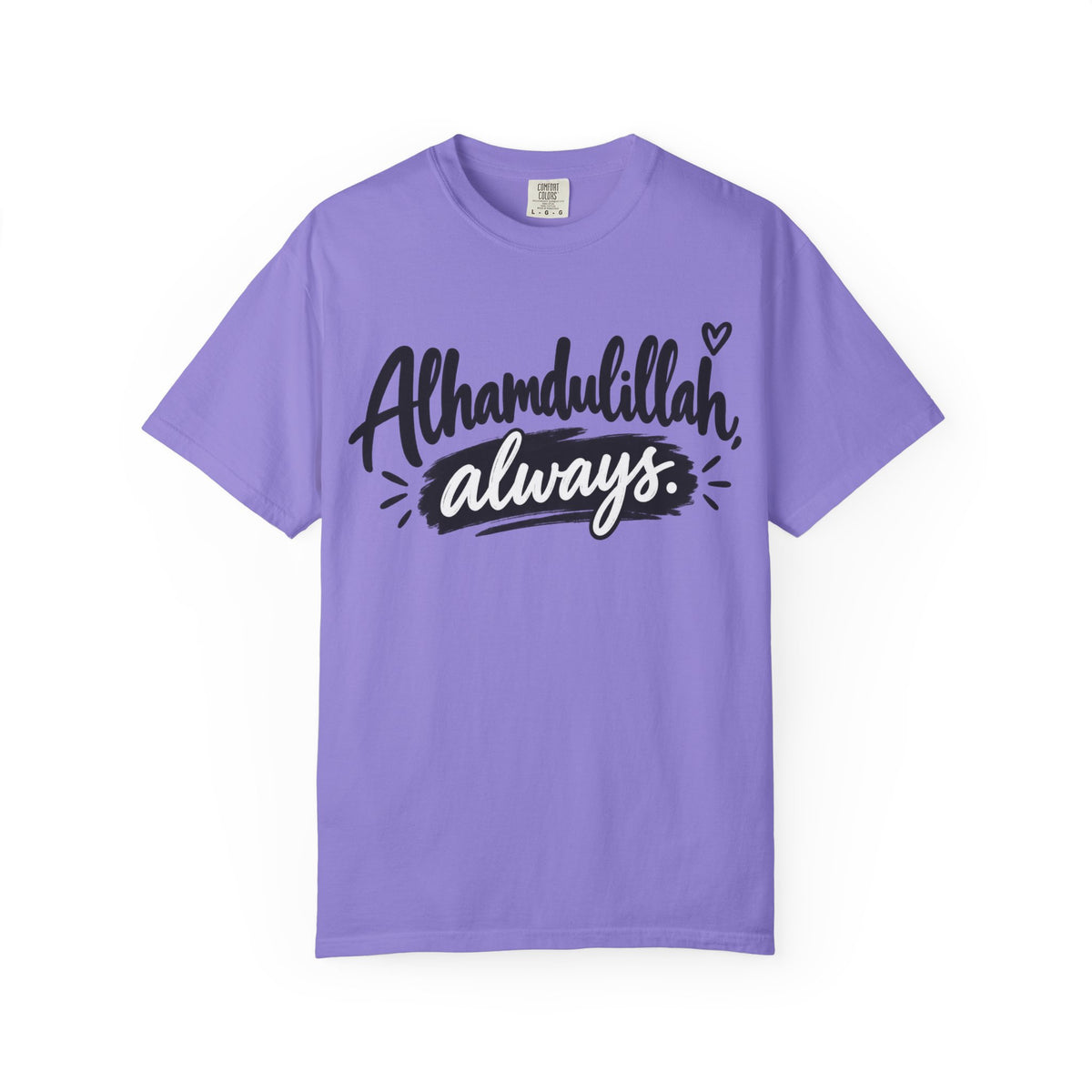 Alhamdulillah Always T-Shirt