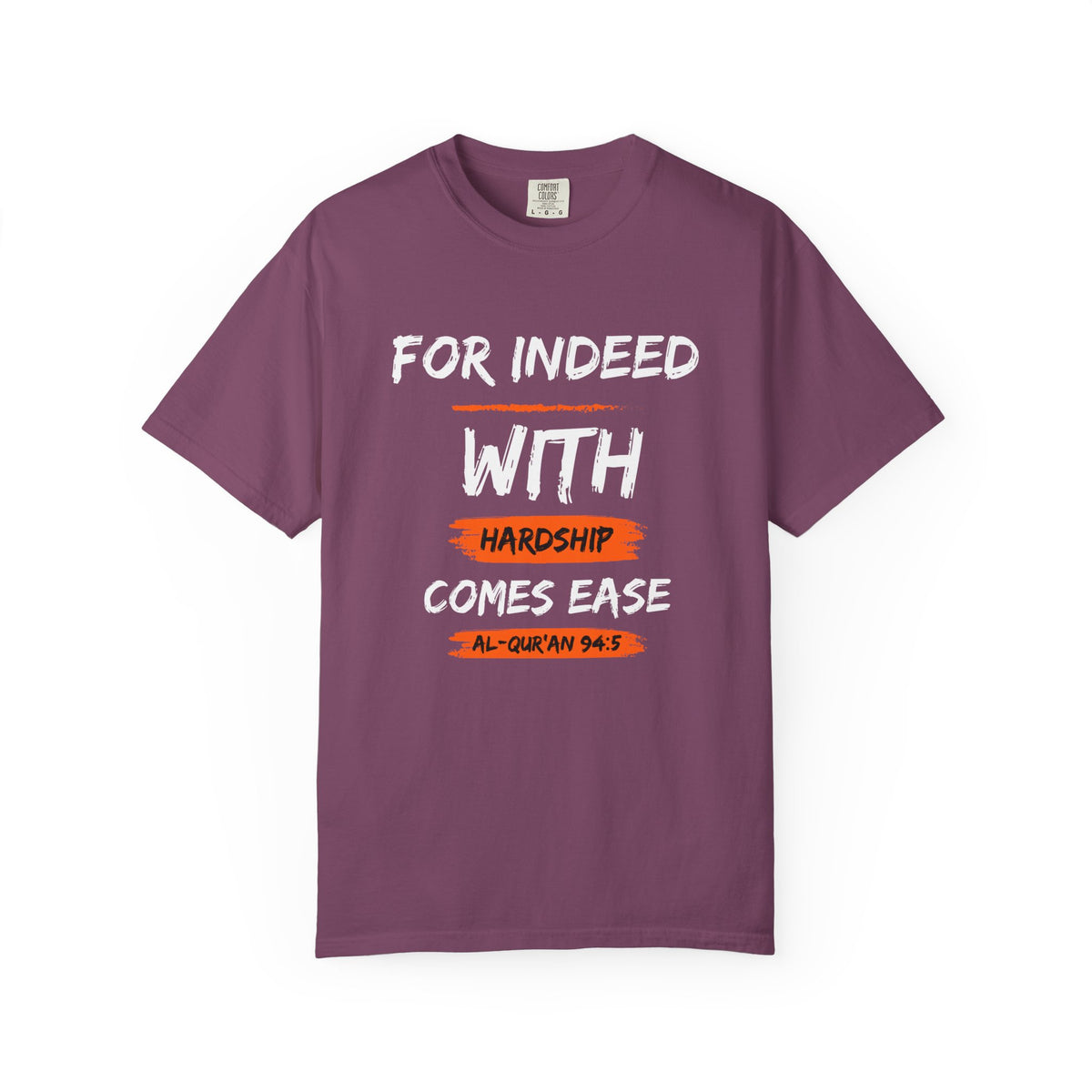 Inspirational Quran Quote T-Shirt — "For Indeed, With Hardship Comes Ease"