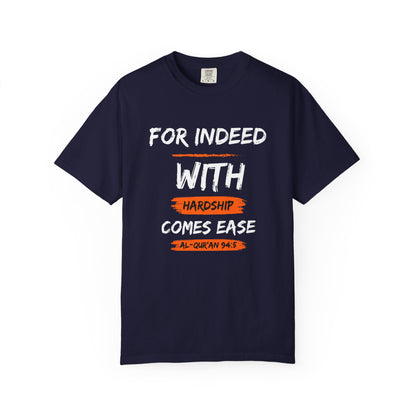 Inspirational Quran Quote T-Shirt — "For Indeed, With Hardship Comes Ease"