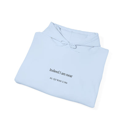Hoodie — Minimal 'Indeed I Am Near' Quran Verse Pullover