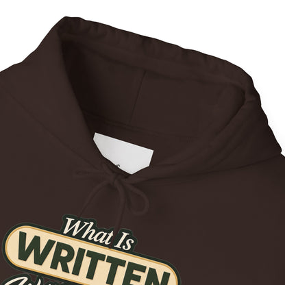 Inspirational "What Is Written Will Reach You" Hoodie — Religious Motivational Pullover
