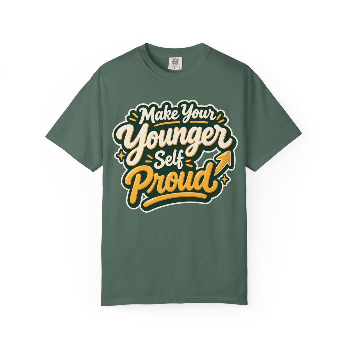Make Your Younger Self Proud T-Shirt