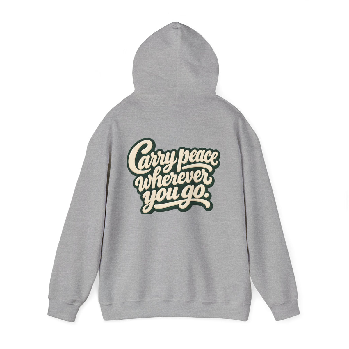 Salaam Hoodie — "Carry Peace Wherever You Go" Cozy Islamic Greeting Sweatshirt