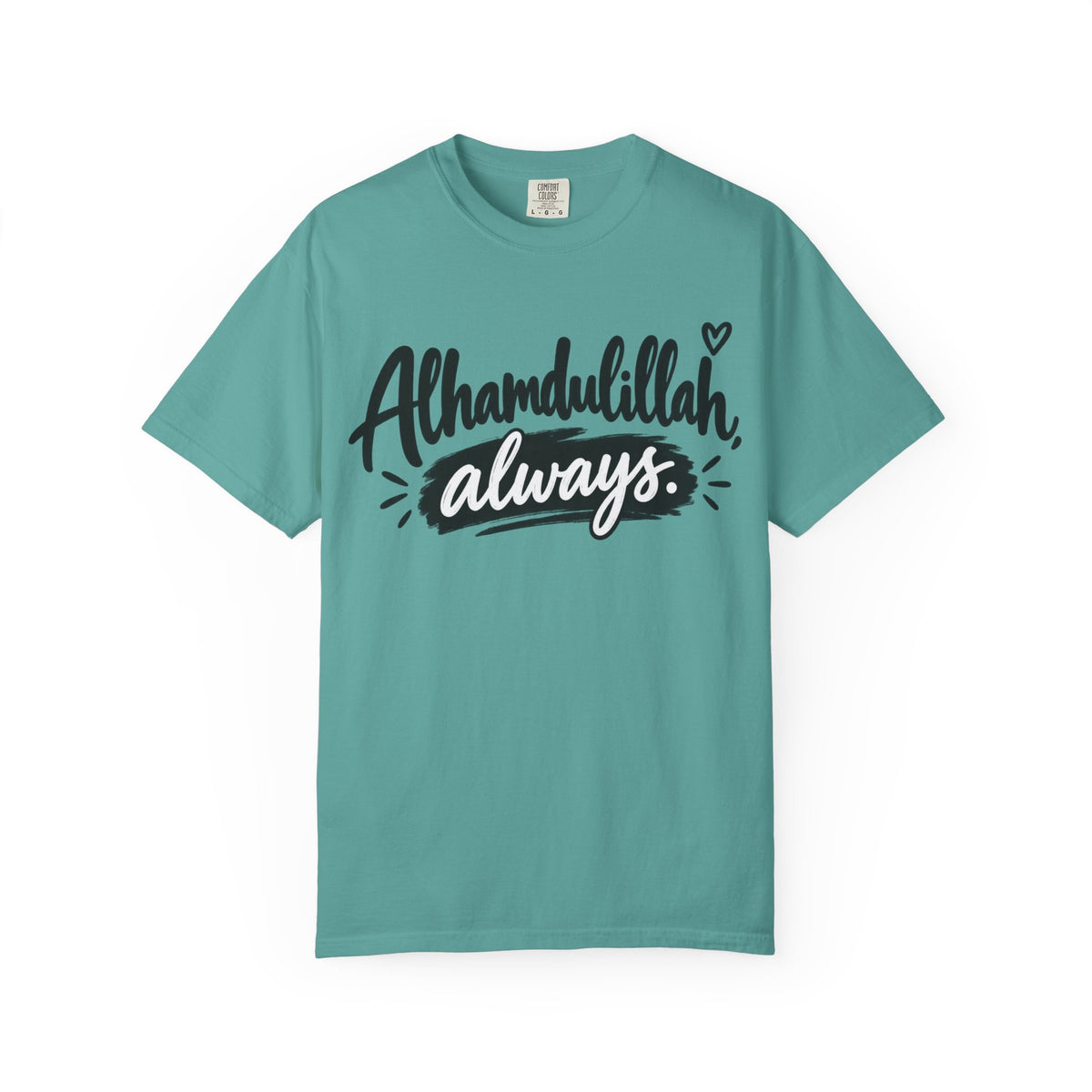 Alhamdulillah Always T-Shirt