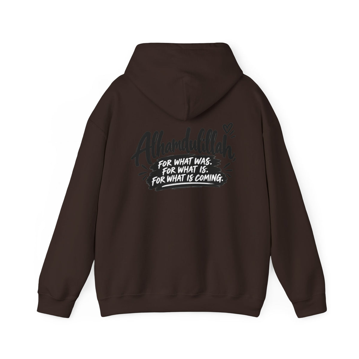 Alhamdulillah Always Hoodie — Faith-Inspired Gratitude Pullover