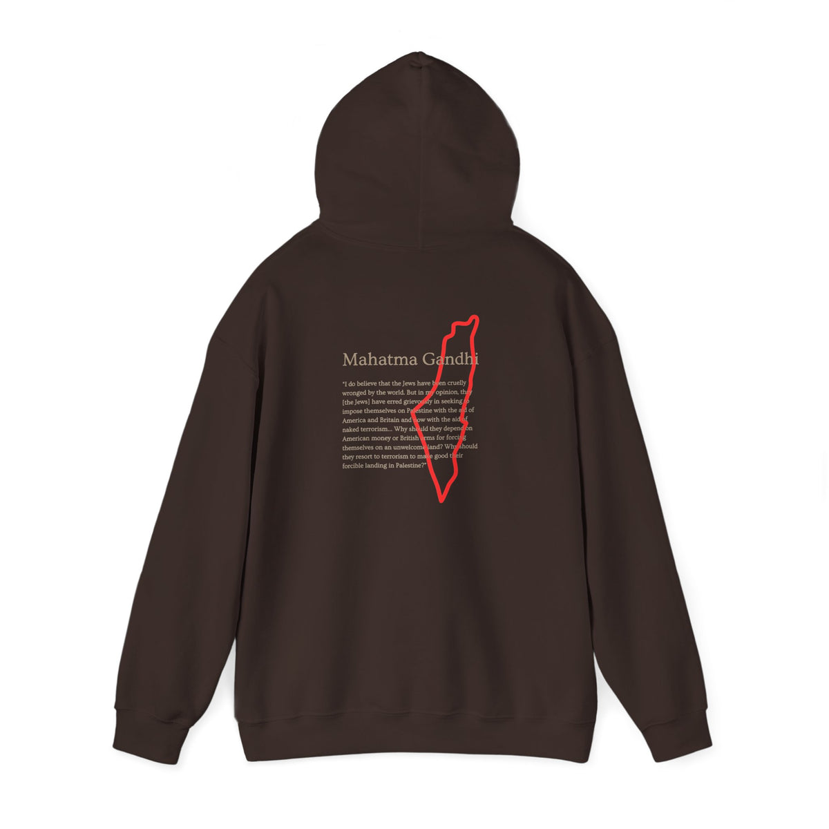 Hoodie — Mahatma Gandhi Quote with Red Palestine Map Outline
