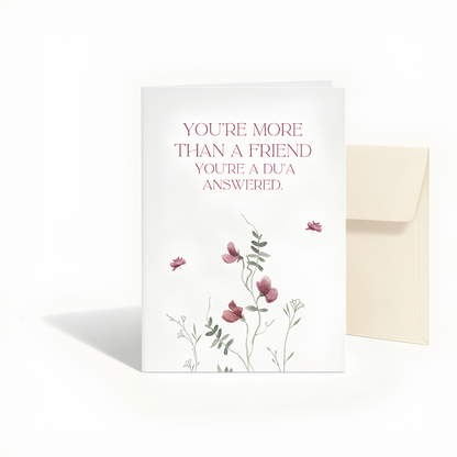 You’re more than a friend | Islamic Friendship Greeting Card