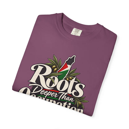 T-Shirt — "Roots Deeper Than Occupation" Heritage Graphic Tee