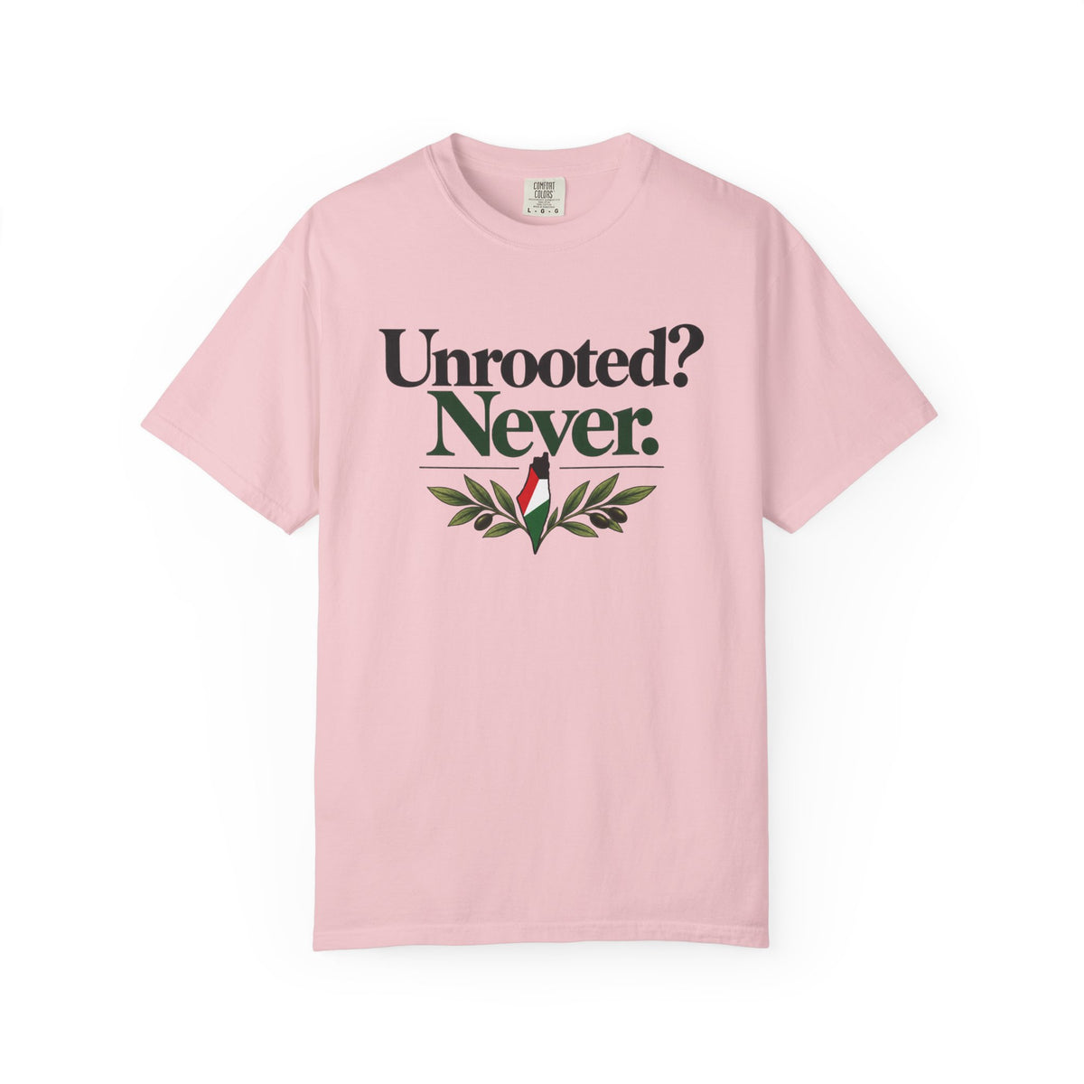 Unrooted? Never. T-Shirt — Botanical Resilience Graphic Tee