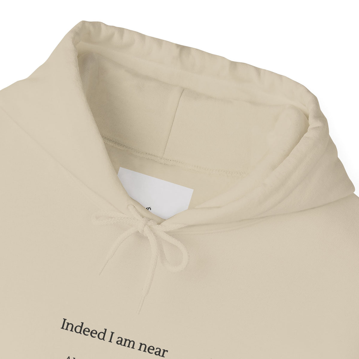 Hoodie — Minimal 'Indeed I Am Near' Quran Verse Pullover