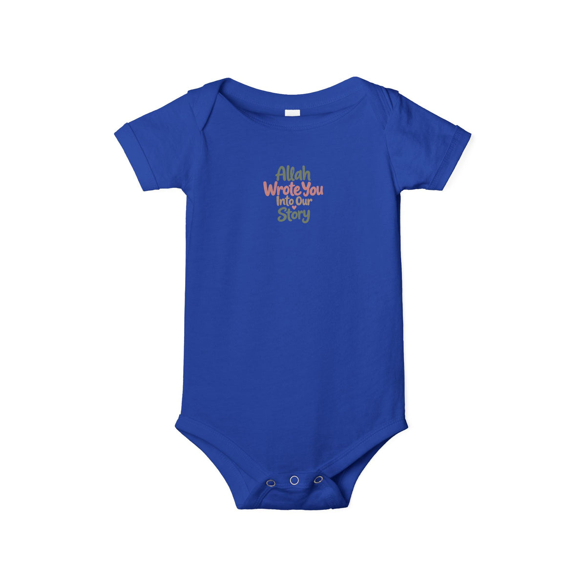Infant Onesie "Allah Wrote You Into Our Story" – Muslim Baby Bodysuit