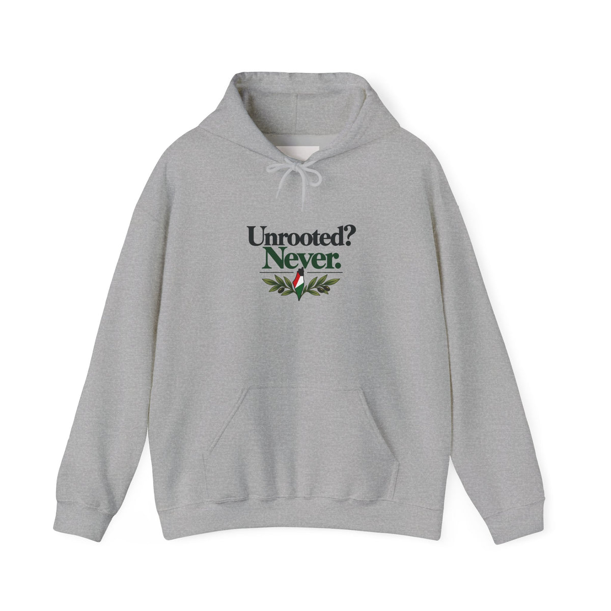Hoodie — "Unrooted? Never." / "Roots Deeper Than Occupation" Graphic Hoodie