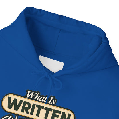 Inspirational "What Is Written Will Reach You" Hoodie — Religious Motivational Pullover