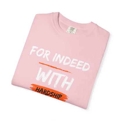 Inspirational Quran Quote T-Shirt — "For Indeed, With Hardship Comes Ease"
