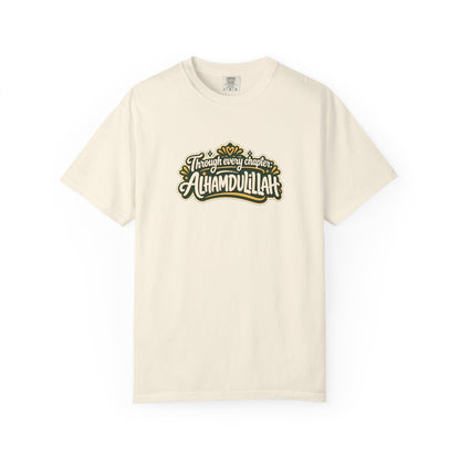 Alhamdulillah Graphic T-Shirt — 'Through Every Chapter' Tee