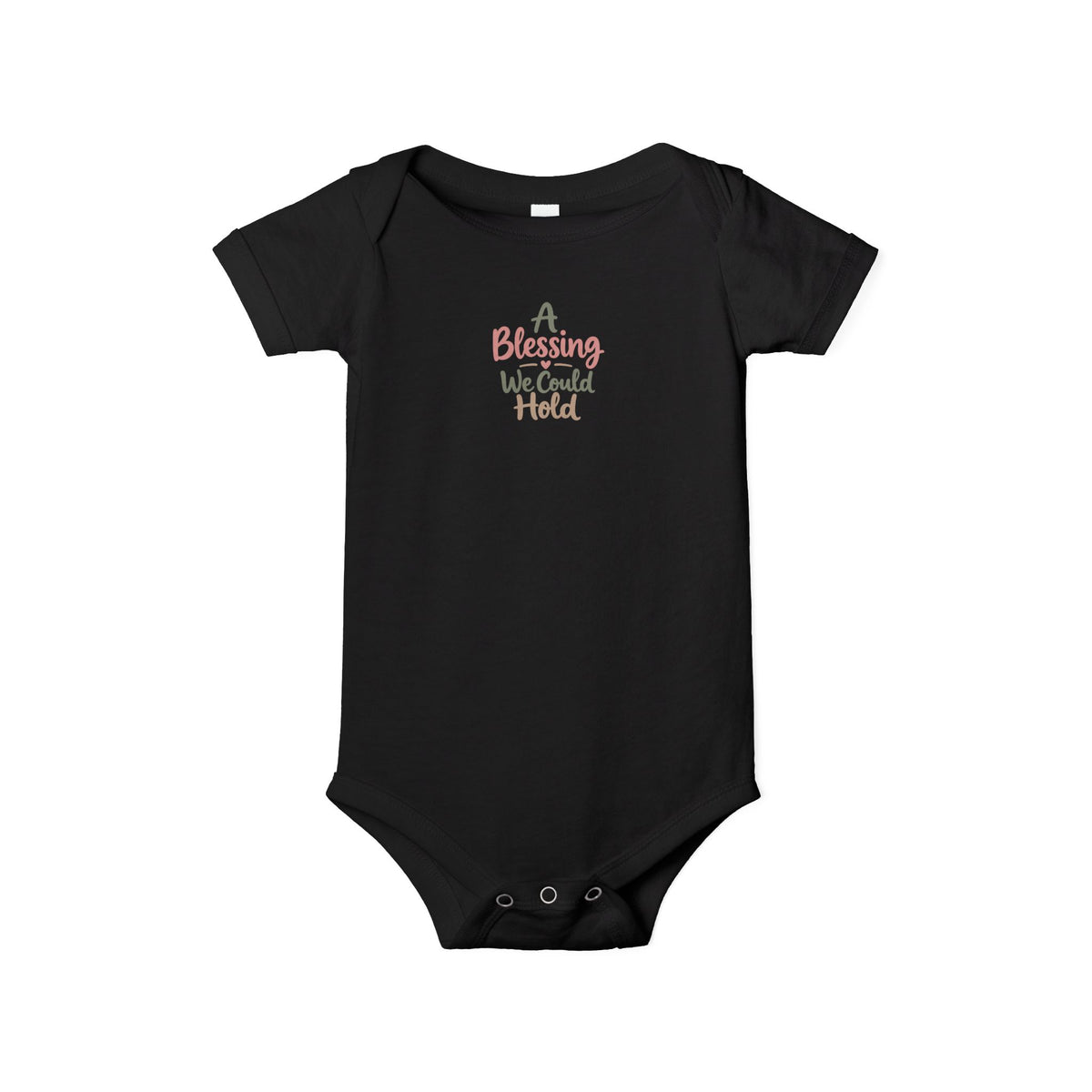 A Blessing We Could Hold Infant One-Piece Bodysuit
