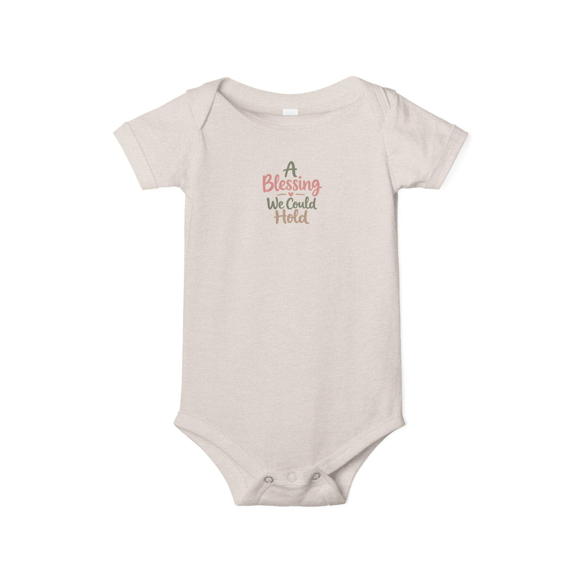A Blessing We Could Hold Infant One-Piece Bodysuit