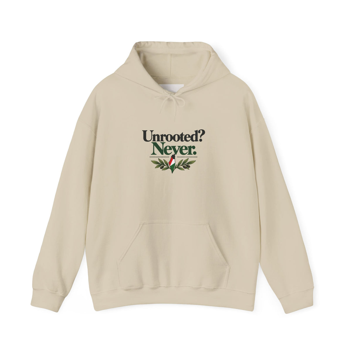 Hoodie — "Unrooted? Never." / "Roots Deeper Than Occupation" Graphic Hoodie