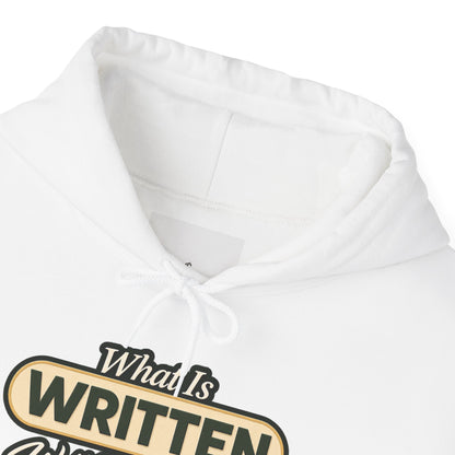 Inspirational "What Is Written Will Reach You" Hoodie — Religious Motivational Pullover