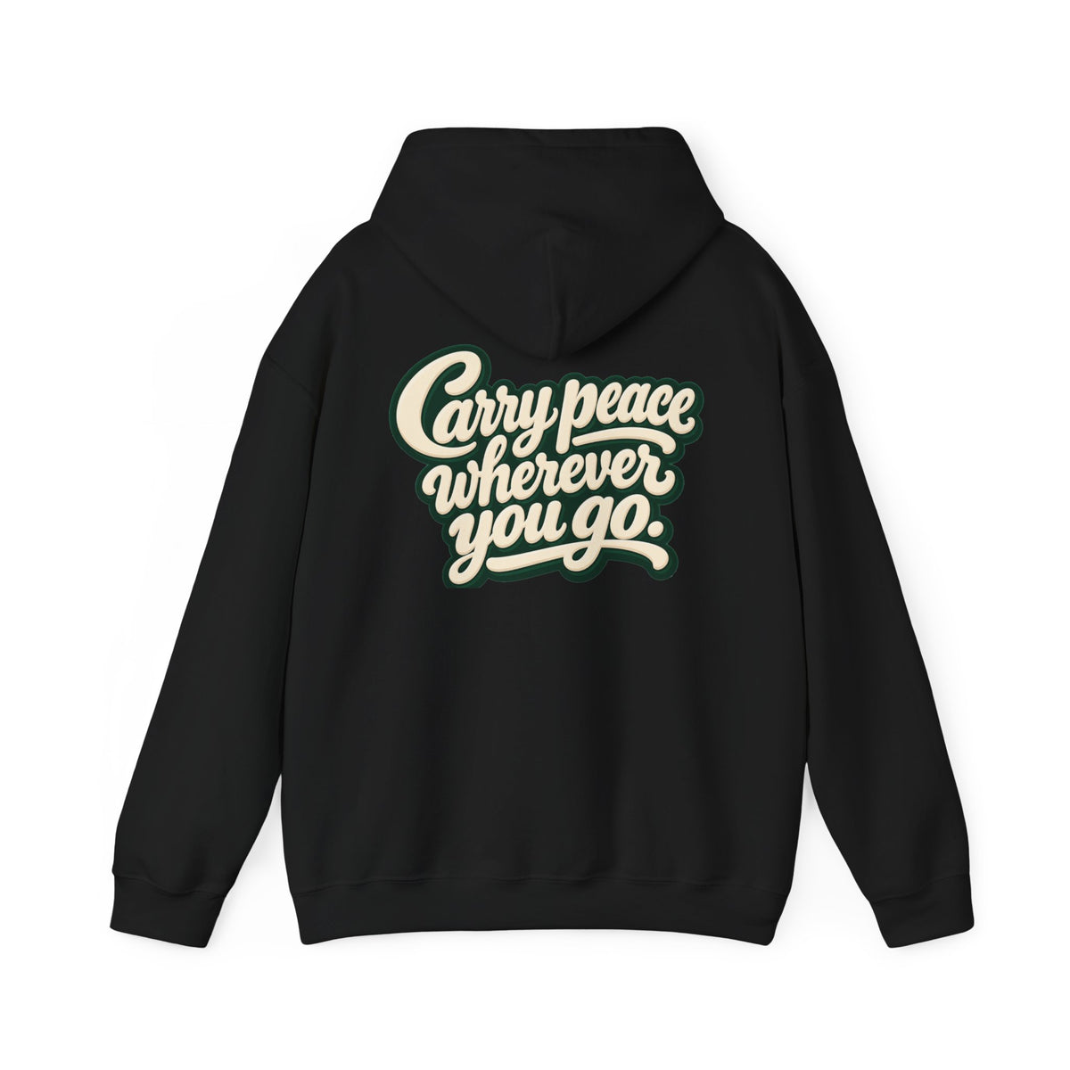 Salaam Hoodie — "Carry Peace Wherever You Go" Cozy Islamic Greeting Sweatshirt