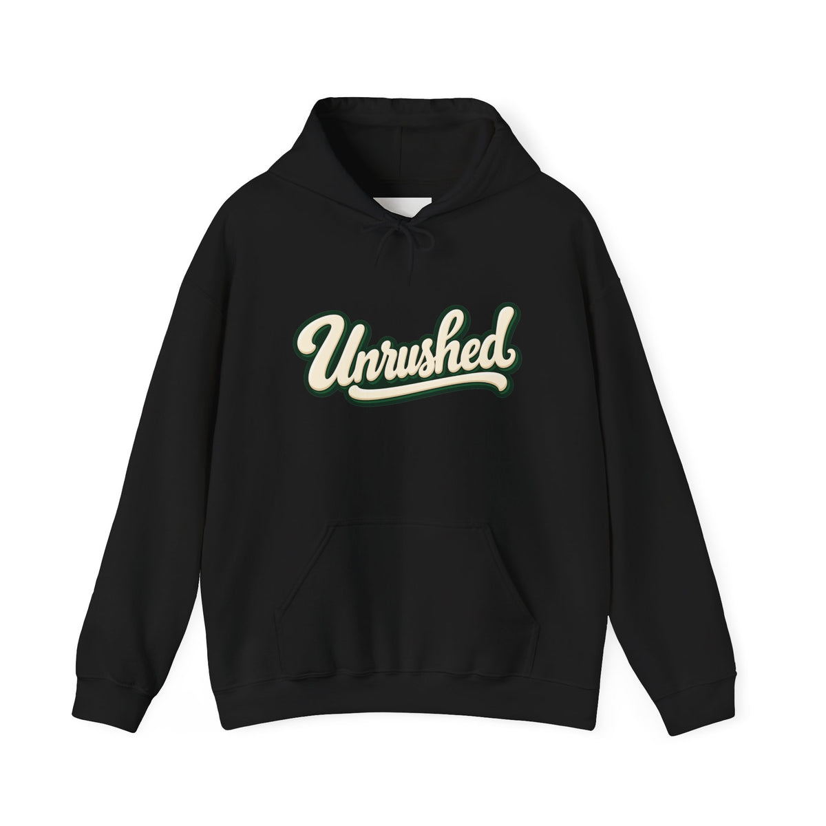 Hoodie — "Unrushed" Script Hoodie with "What Is Written Will Reach You" Back Quote
