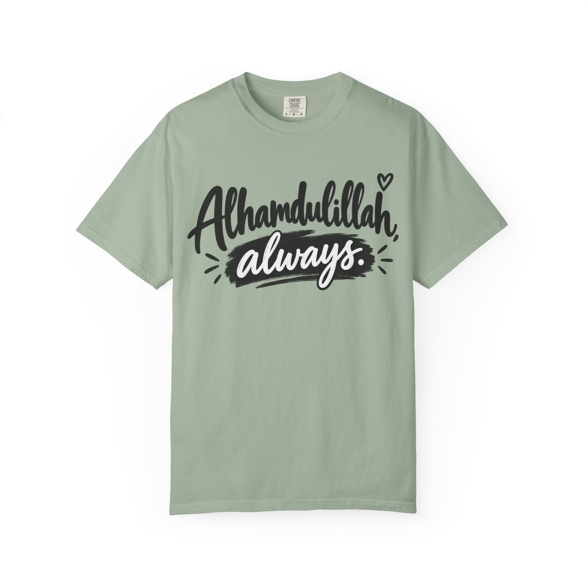 Alhamdulillah Always T-Shirt