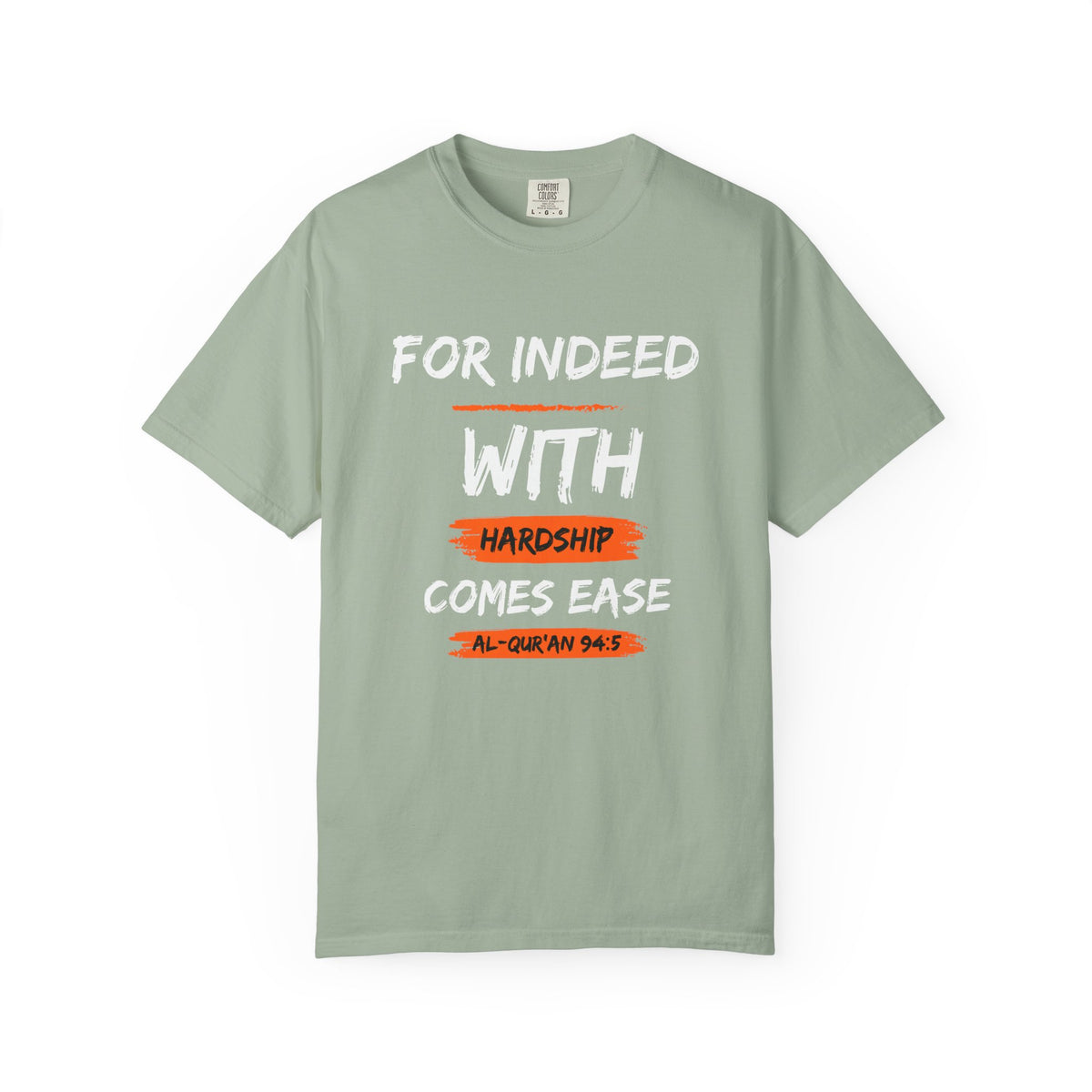 Inspirational Quran Quote T-Shirt — "For Indeed, With Hardship Comes Ease"
