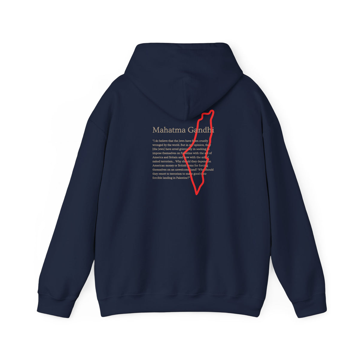 Hoodie — Mahatma Gandhi Quote with Red Palestine Map Outline